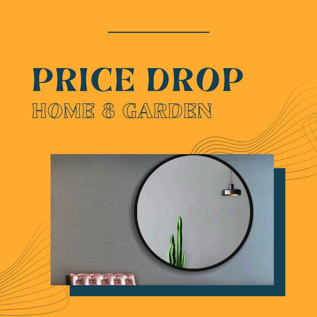Price Drop Home Garden