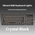 96% Tri-Mode Wireless Mechanical Keyboard, BT/2.4G/USB-C, RGB, Crystal Black