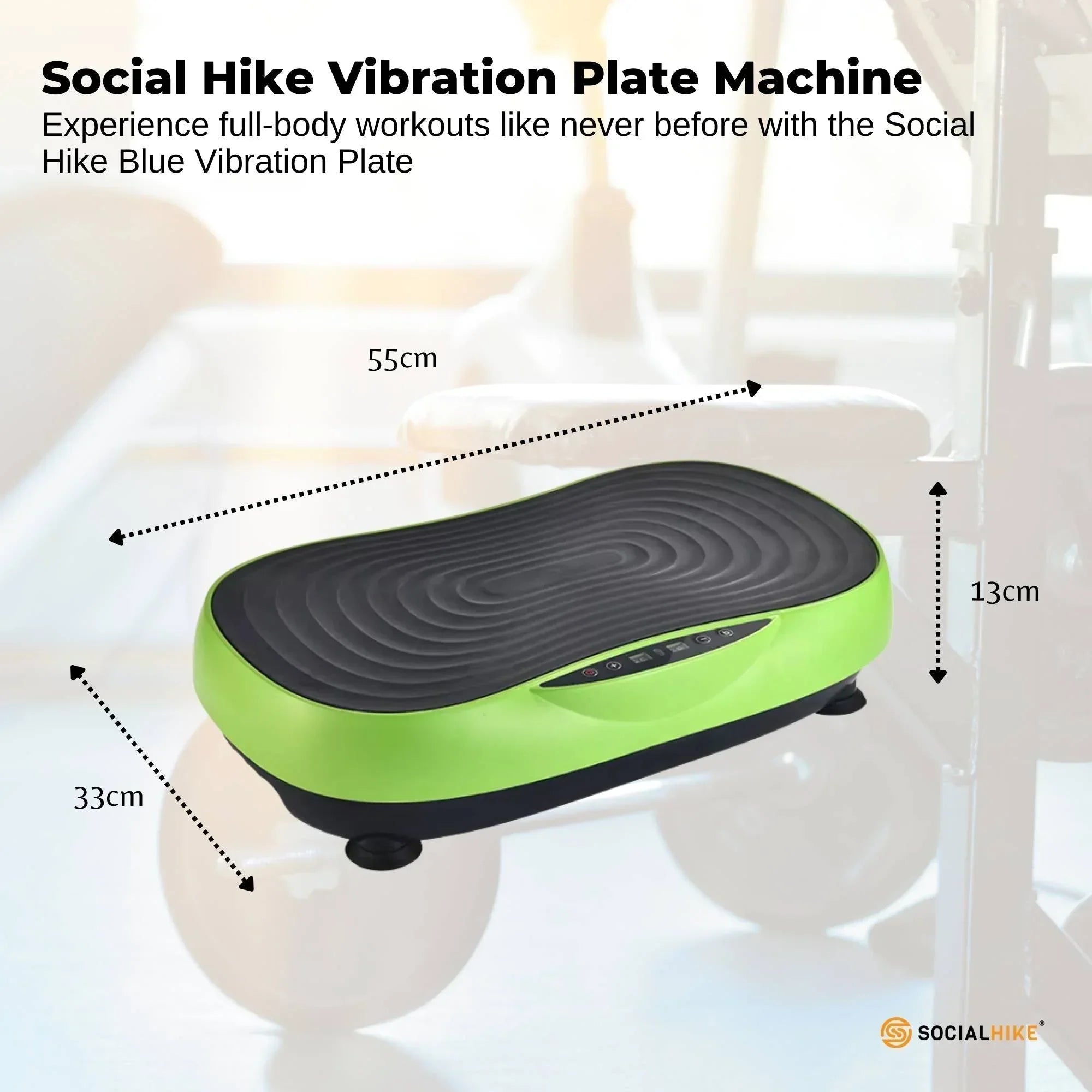 Social Hike 55cm Vibration Plate Machine Full Body Exercise Platform 200W Green