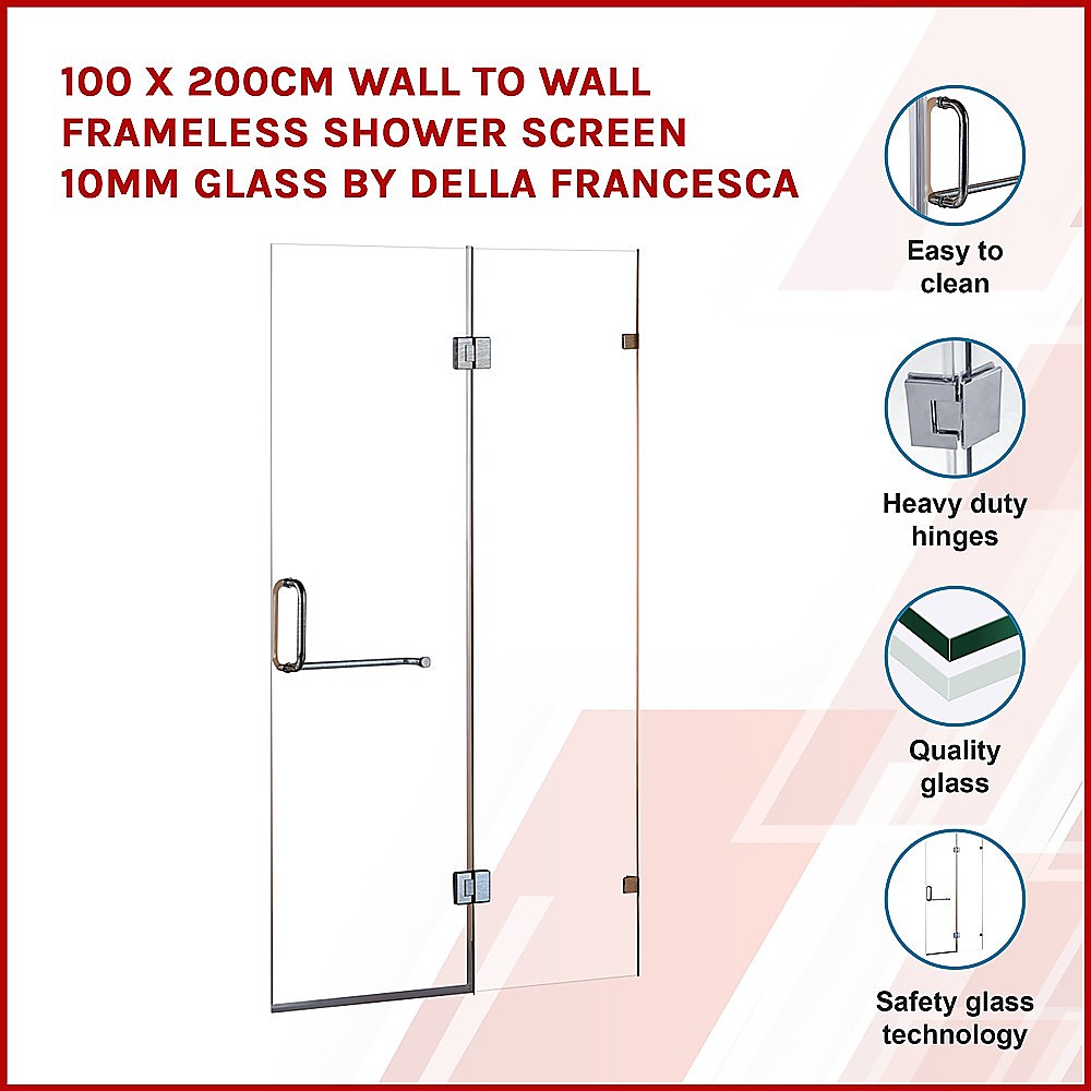 100 x 200cm Wall to Wall Frameless Shower Screen 10mm Glass By