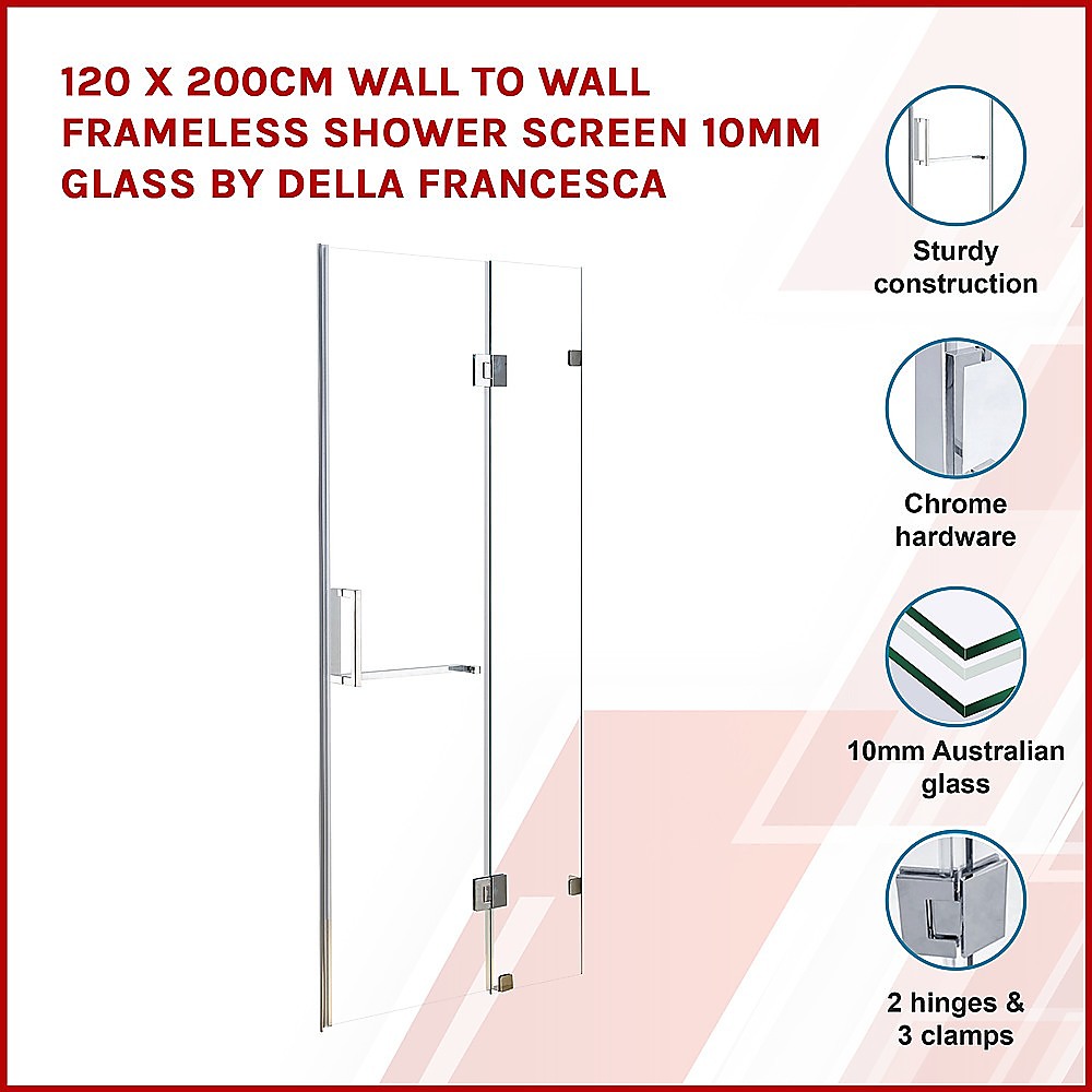 120 x 200cm Wall to Wall Frameless Shower Screen 10mm Glass By