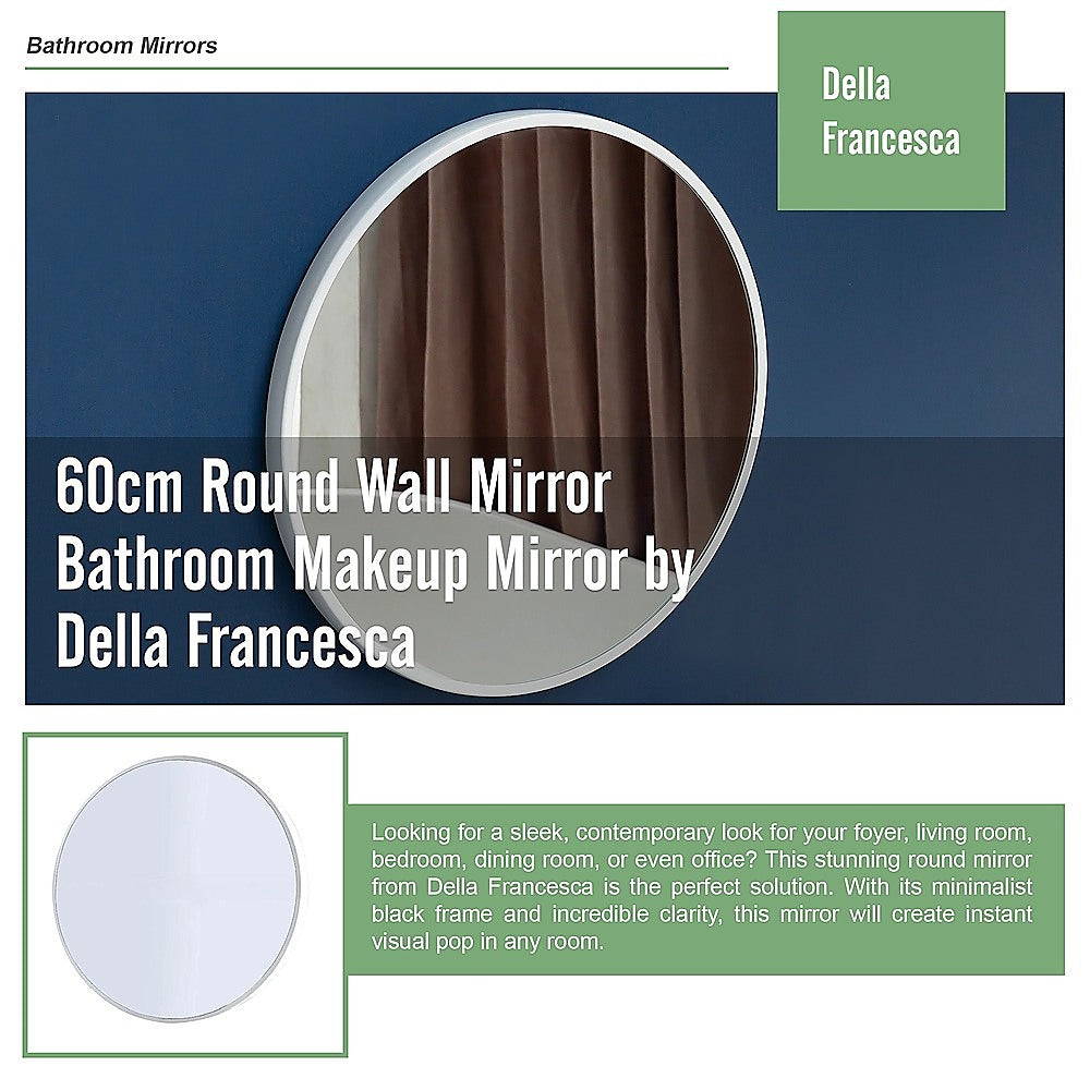 60cm Round Wall Mirror Bathroom Makeup Mirror by Della Francesca
